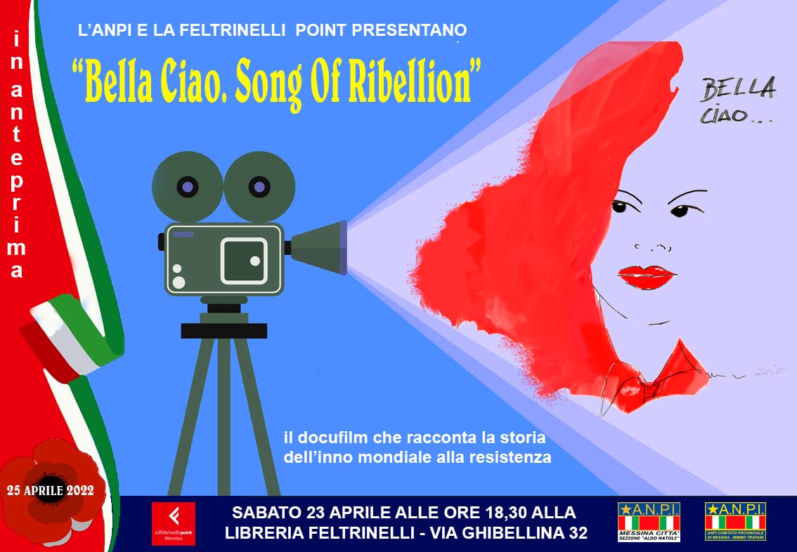 Messina, sabato 23 in anteprima alla Feltrinelli il film "Bella Ciao. Song of Rebellion"
