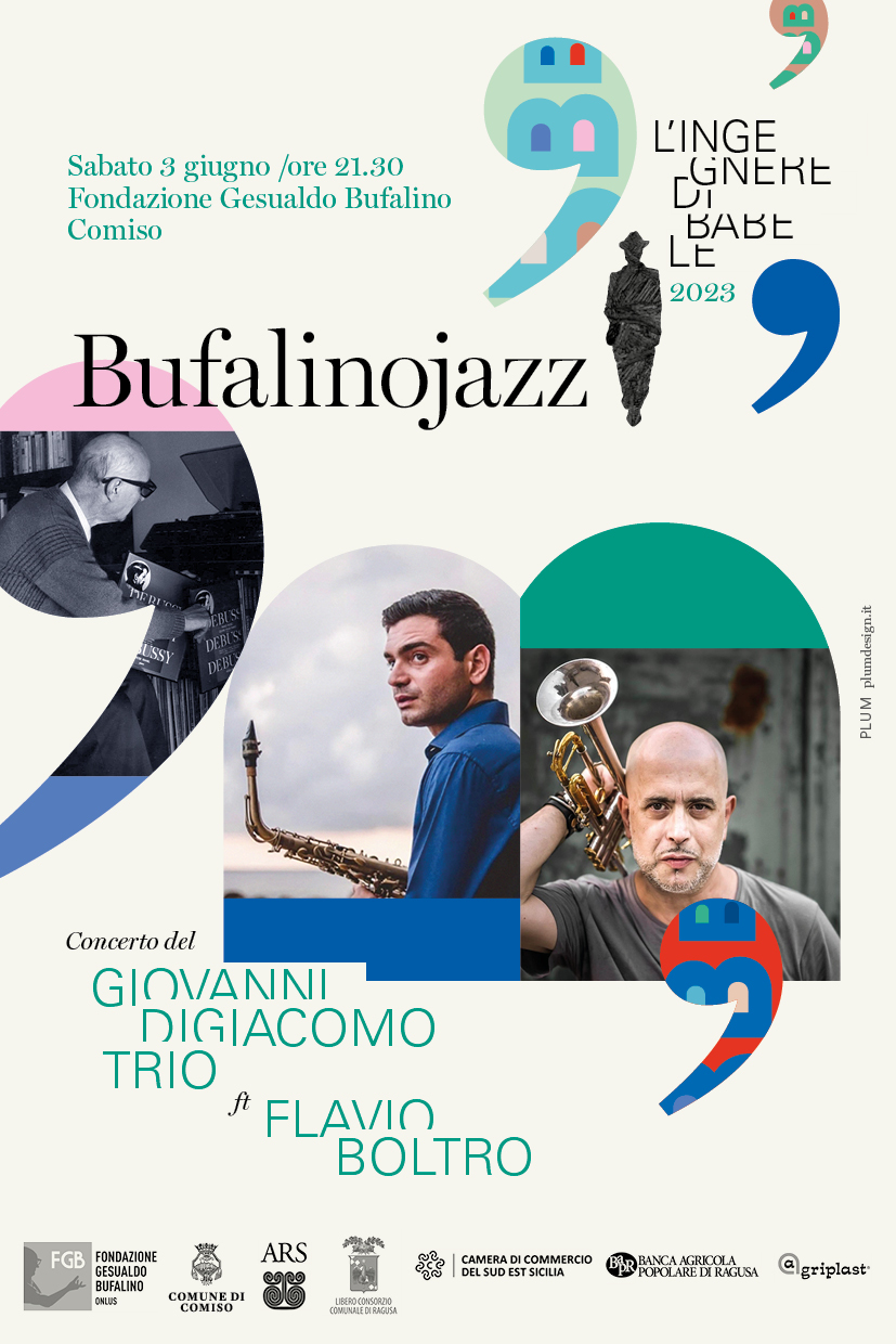 Concerto "BufalinoJazz"  sabato 3 maggio a Comiso con il Trio Giovanni Digiacomo e con ospite Flavio Boltro