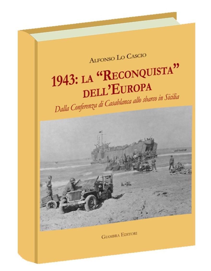 Racalmuto, si presenta il volume “1943: la Reconquista dell’Europa"